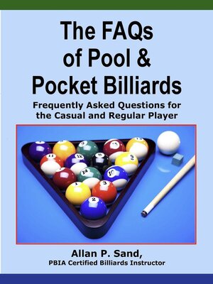 cover image of The FAQs of Pool & Pocket Billiards -